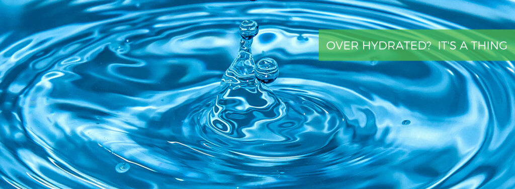 A few months ago we discussed the importance of drinking water, if you missed it you can read it here. Following up on the importance of water and staying hydrated it is equally as important to not overhydrate. Yes - it’s possible to drink too much water.